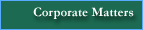Corporate Matters
