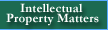Intellectual Property Matters